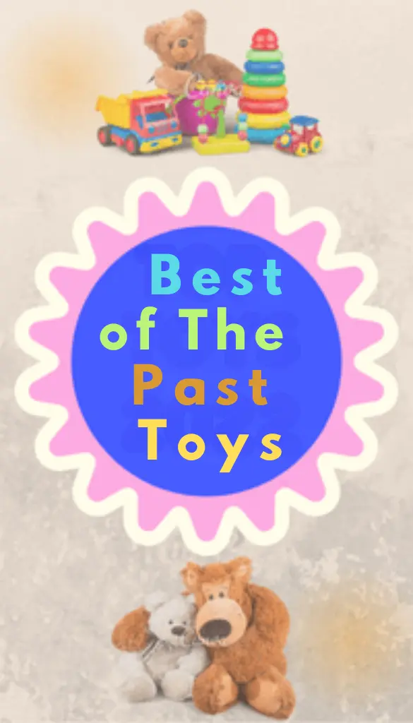 Home Page Blog Image - Best of The Past Toys